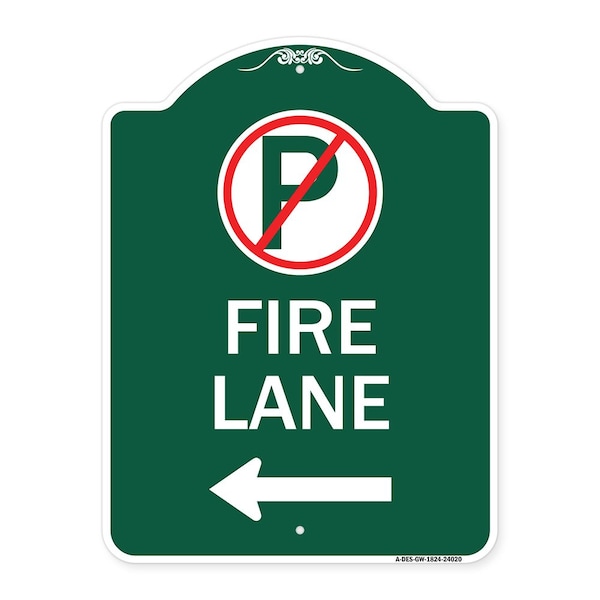 Signmission Fire Lane No Parking and Left Arrow, Green & White Aluminum Sign, 18" x 24", GW-1824-24020 A-DES-GW-1824-24020 - main